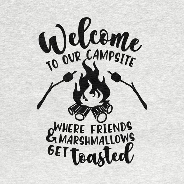 Welcome to our Campsite - Camping by AbundanceSeed